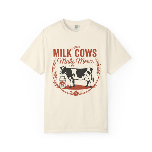 Milk Cows Make Moves T-Shirt — Farm Vintage Cow Graphic Tee